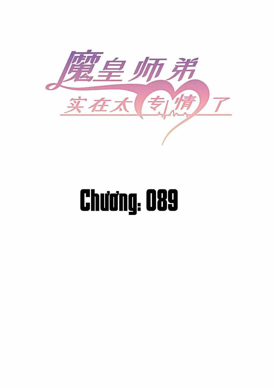 Ma Hoàng Sư Đệ Quả Thực Quá Chung Tình - Chương 89 - ảnh 3