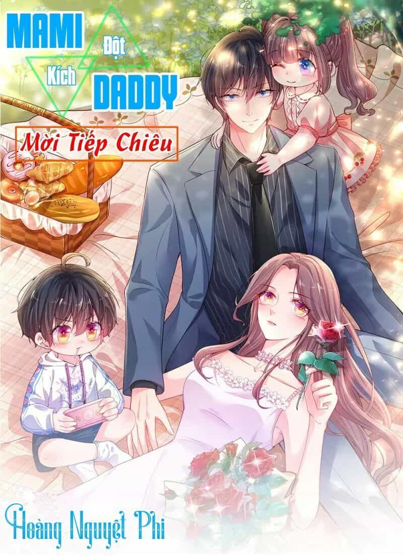 Ma Ma Đột Kích : Cha Mời Tiếp Chiêu - Chương 6 - ảnh 1