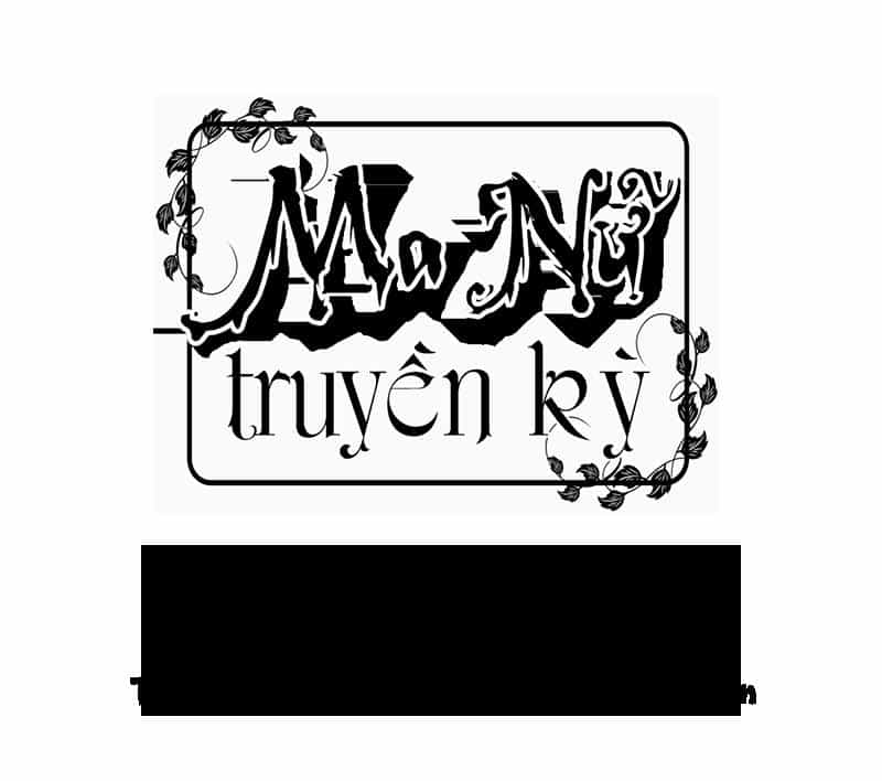 Ma Nữ Truyền Kỳ - Chương 1 - ảnh 2