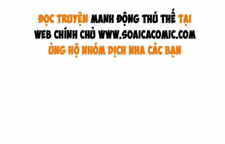 Manh Động Thú Thế - Chương 106 - ảnh 30