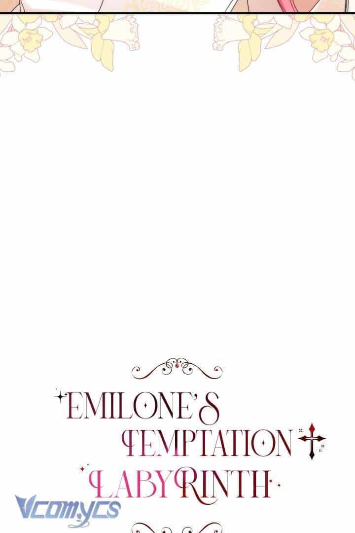 Mê Cung Cám Dỗ Của Emilone - Chương 7 - ảnh 25