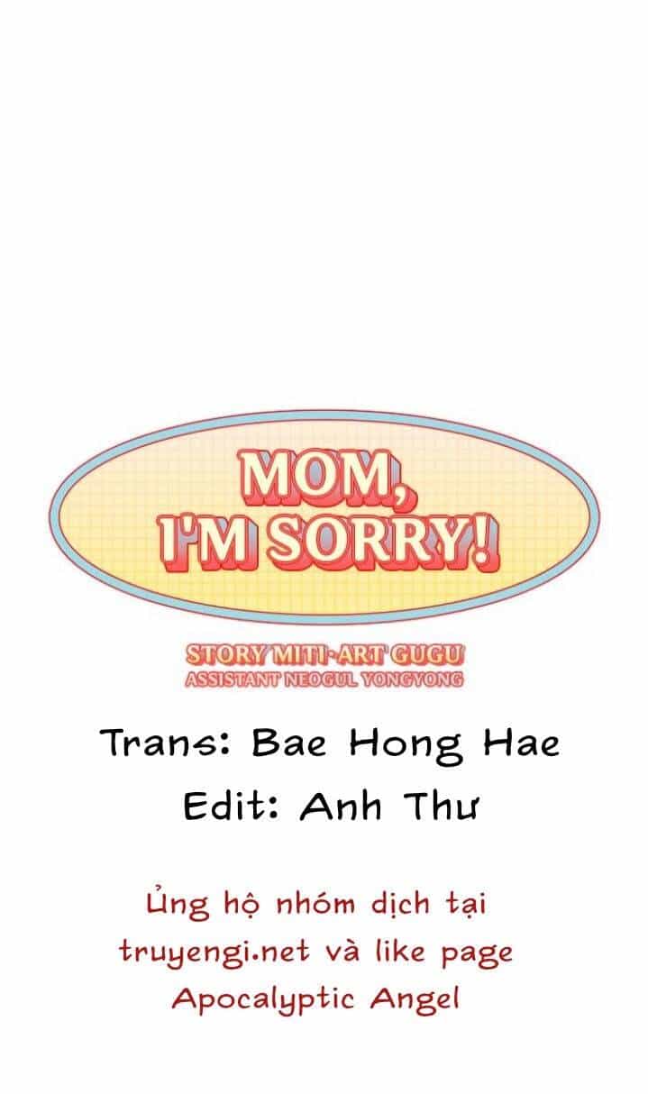 Mẹ Ơi, Con Xin Lỗi! - Chương 12 - ảnh 7