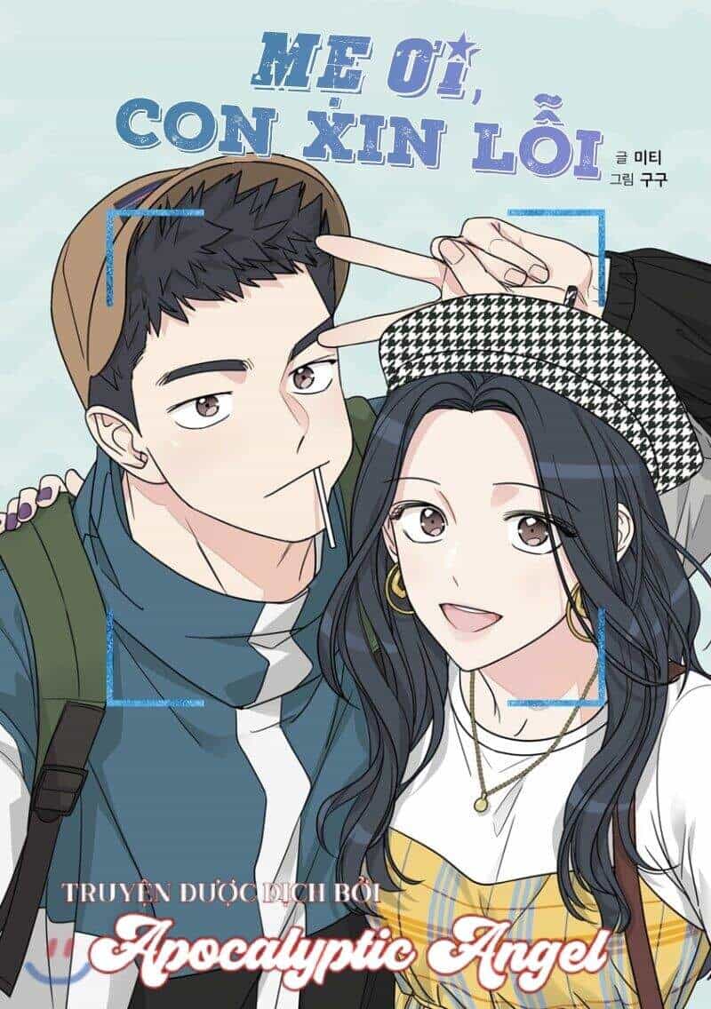 Mẹ Ơi, Con Xin Lỗi! - Chương 20 - ảnh 1