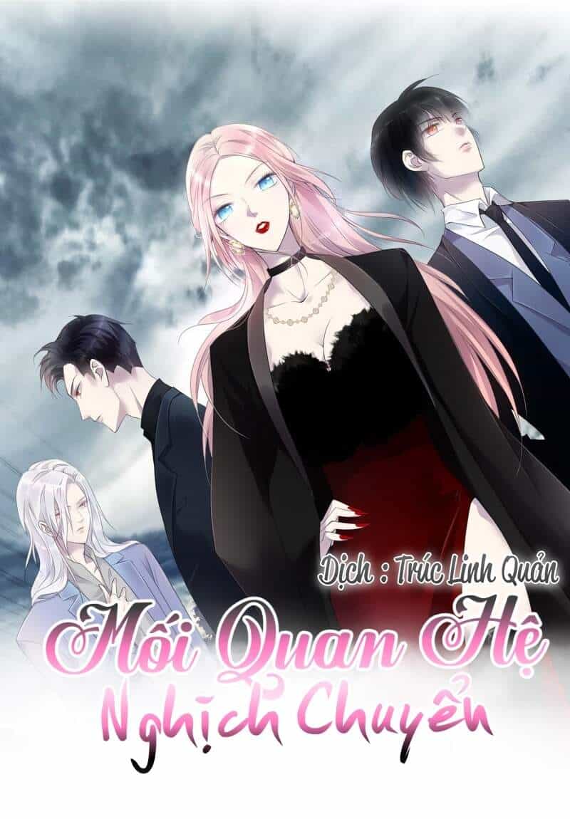 Mối Quan Hệ Nghịch Chuyển - Chương 0 - ảnh 1