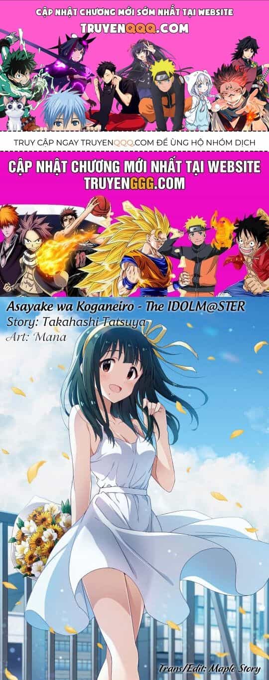 Morning Glow Is Golden: The Idolm@Ster - Chương 2 - ảnh 1