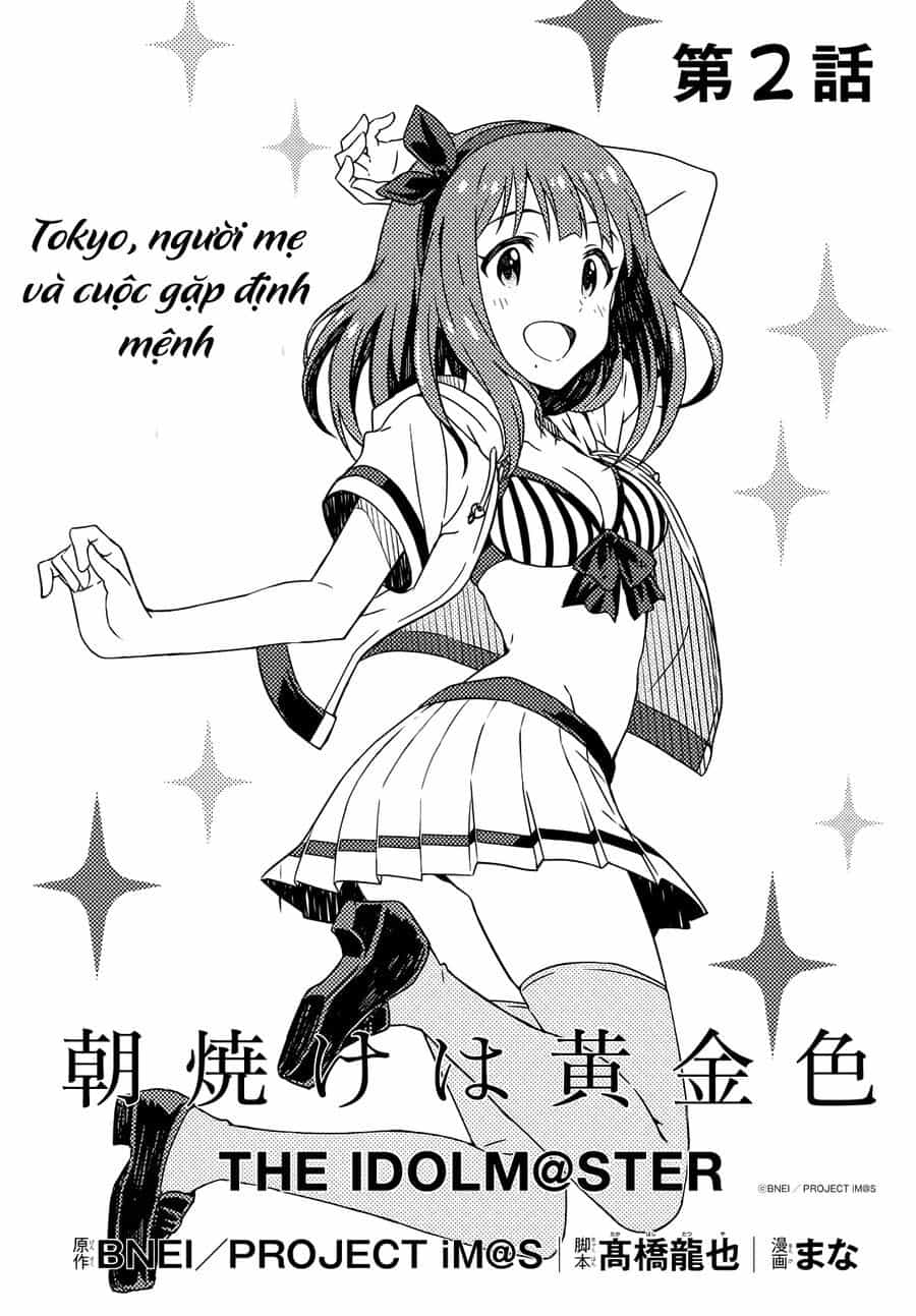 Morning Glow Is Golden: The Idolm@Ster - Chương 2 - ảnh 4