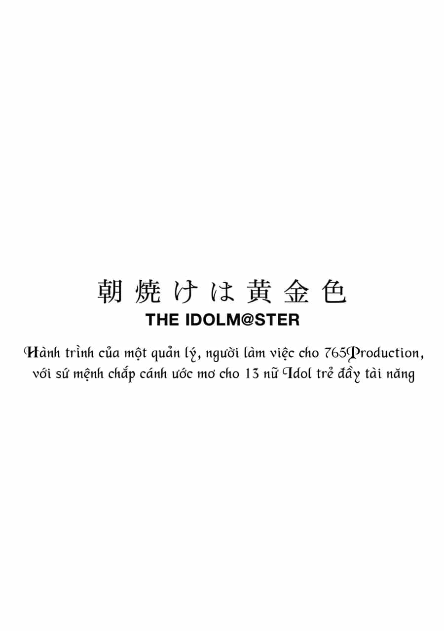 Morning Glow Is Golden: The Idolm@Ster - Chương 34 - ảnh 41