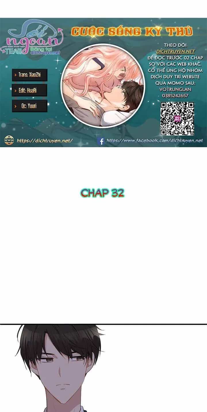 Một Cuộc Sống Kỳ Lạ - Chương 32 - ảnh 2
