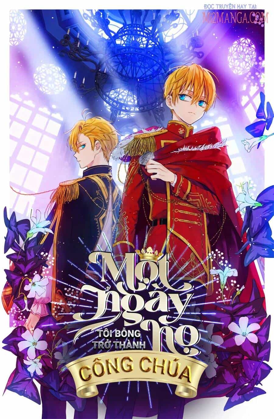 Một Ngày Nọ Tôi Bỗng Thành Nàng Công Chúa - Chương 113 - ảnh 1