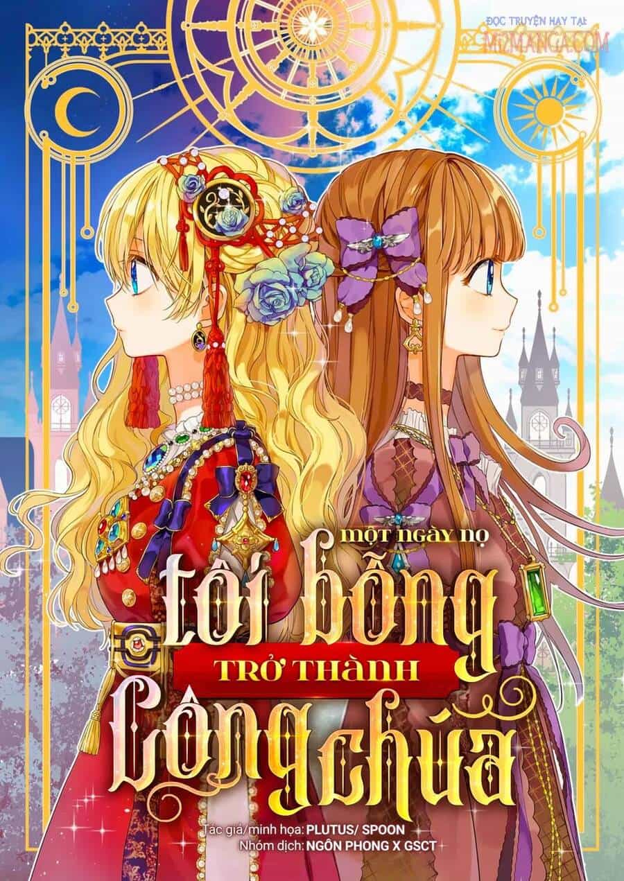 Một Ngày Nọ Tôi Bỗng Thành Nàng Công Chúa - Chương 115 - ảnh 1