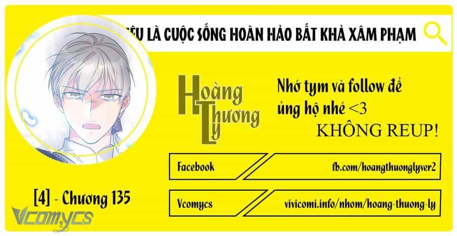Mục Tiêu Là Cuộc Sống Hoàn Hảo Bất Khả Xâm Phạm - Chương 135 - ảnh 1