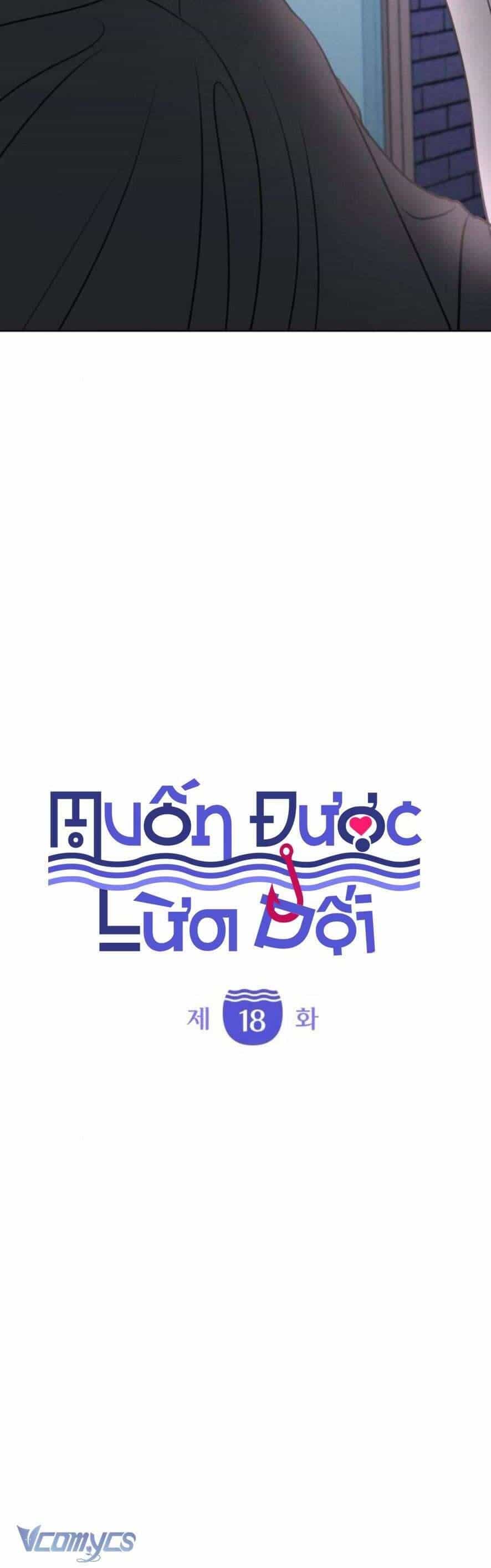 Muốn Được Lừa Dối - Chương 18 - ảnh 3
