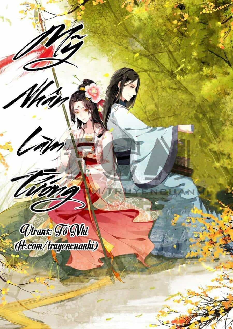 Mỹ Nhân Làm Tướng - Chương 5 - ảnh 1