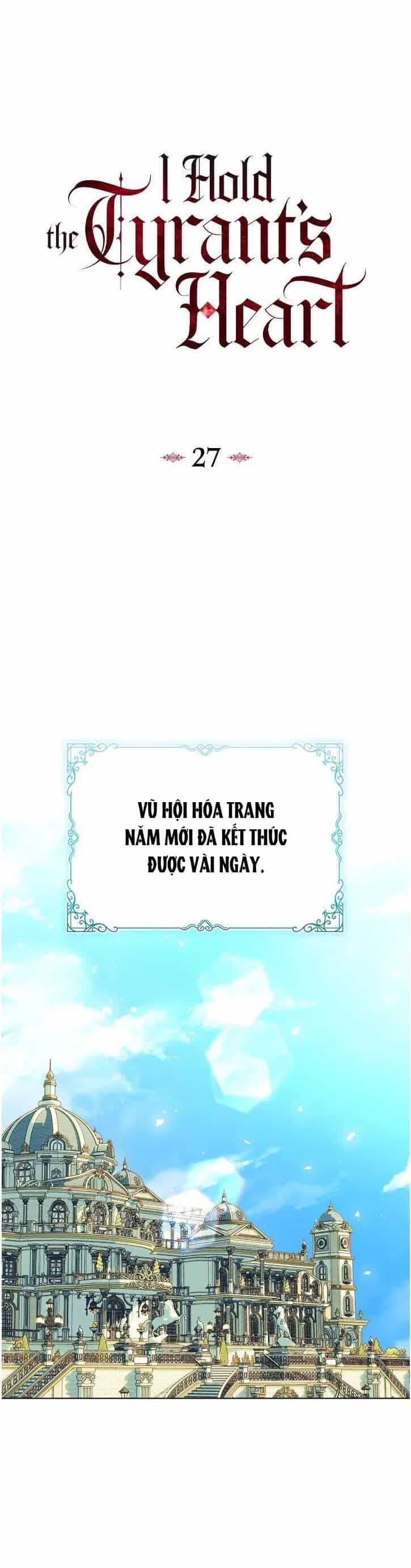 Nắm Giữ Trái Tim Của Bạo Chúa - Chương 27.2 - ảnh 2