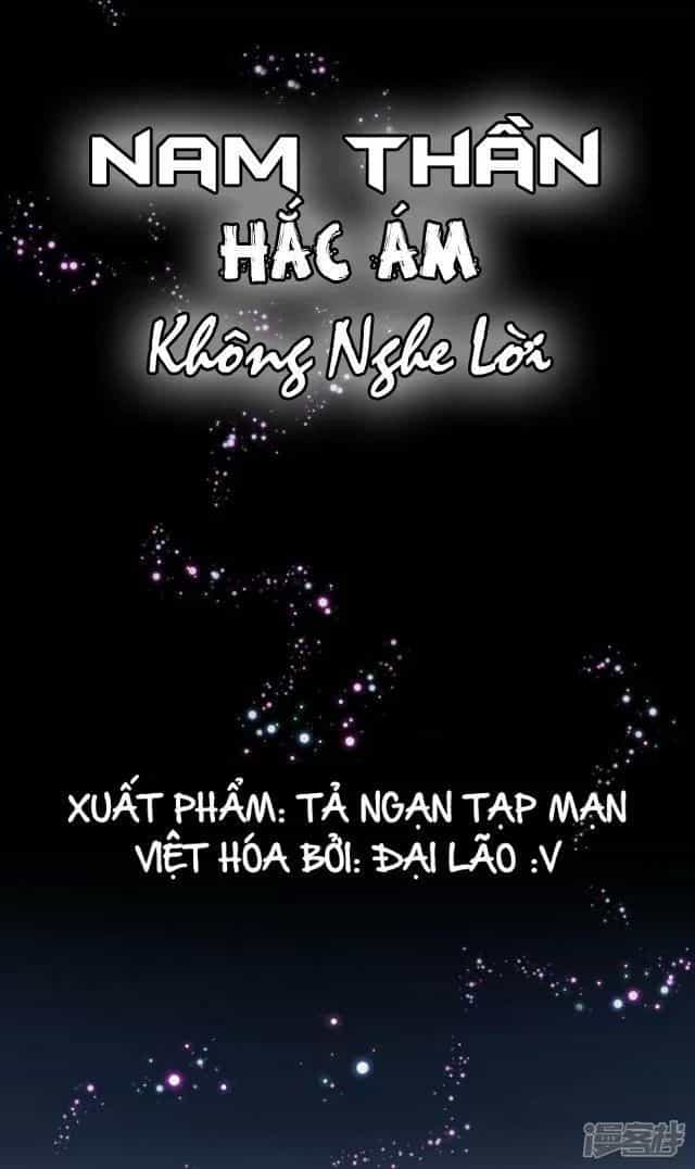 Nam Thần Hắc Ám Không Nghe Lời - Chương 6 - ảnh 2