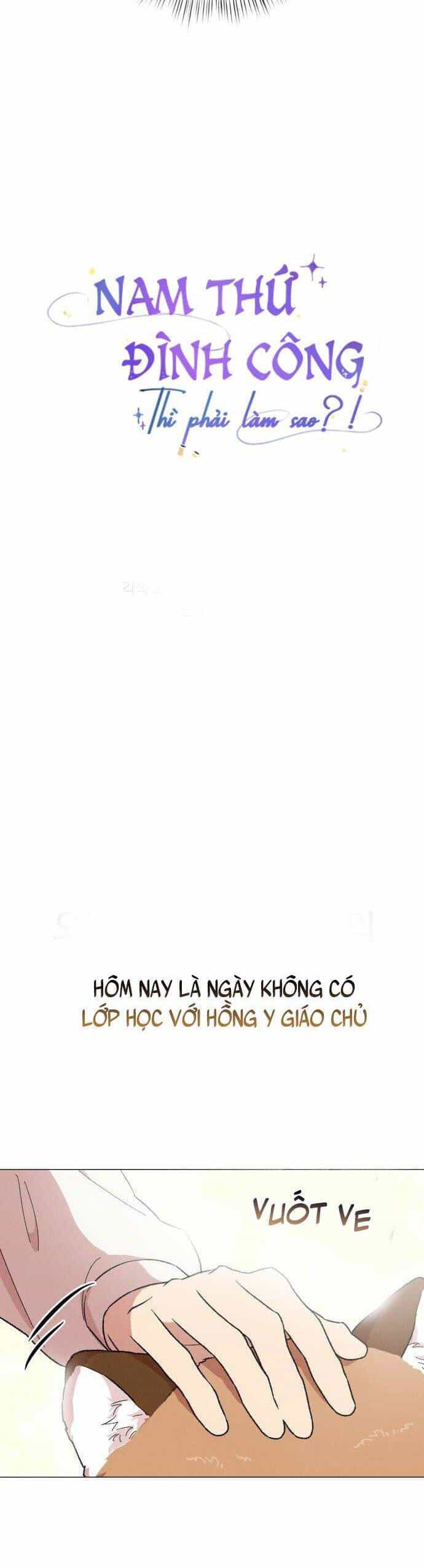 Nam Thứ Đình Công Thì Phải Làm Sao?! - Chương 17 - ảnh 10