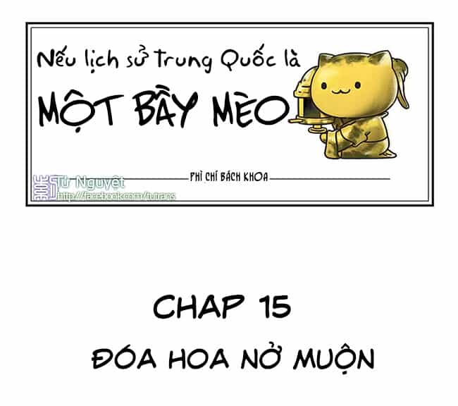 Nếu Lịch Sử Là Một Bầy Mèo - Chương 15 - ảnh 1