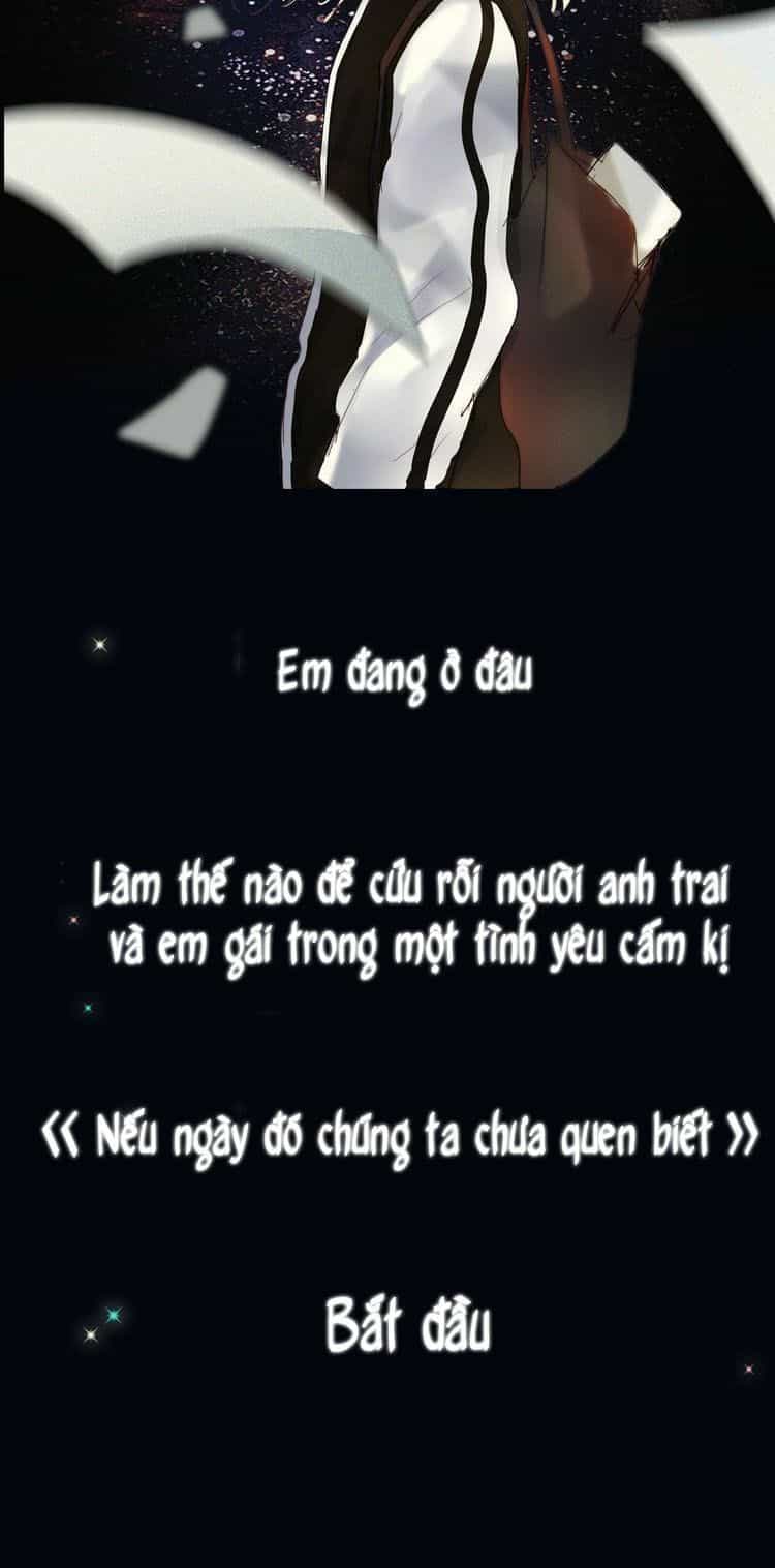 Nếu Ngày Đó Chúng Ta Chưa Quen Biết - Chương 0 - ảnh 3