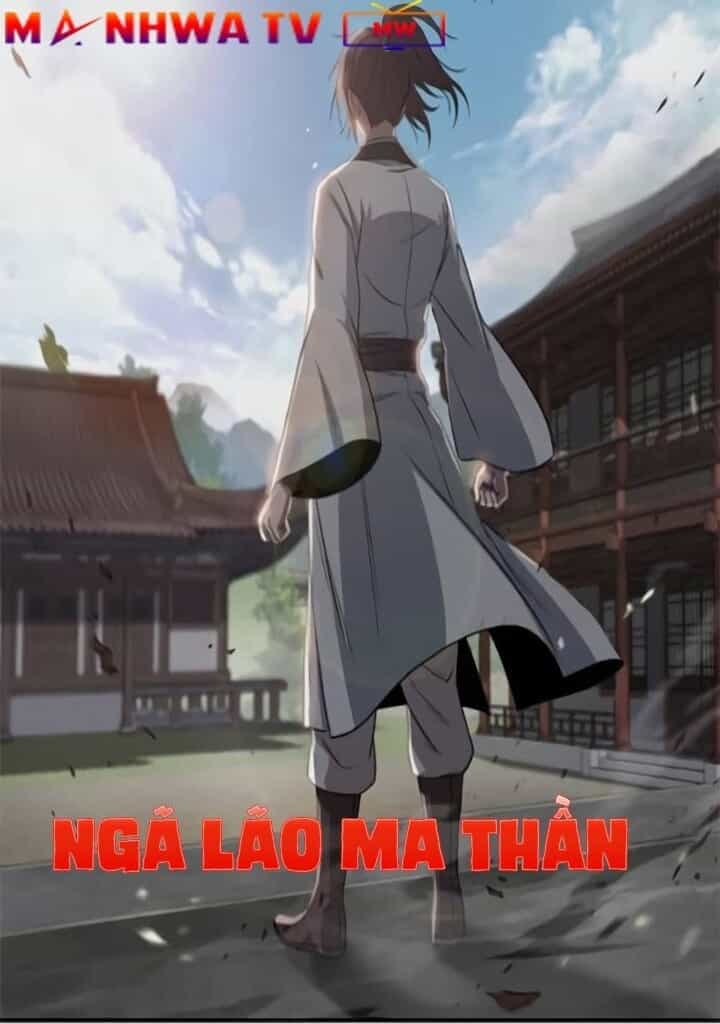 Ngã Lão Ma Thần - Chương 17 - ảnh 3