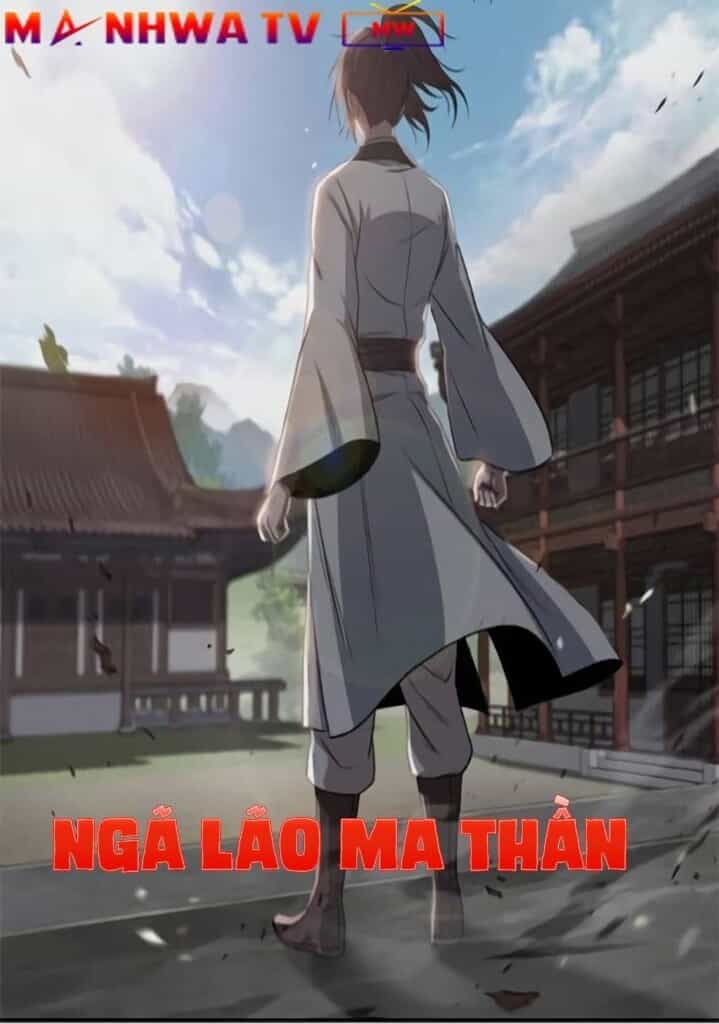 Ngã Lão Ma Thần - Chương 18 - ảnh 3
