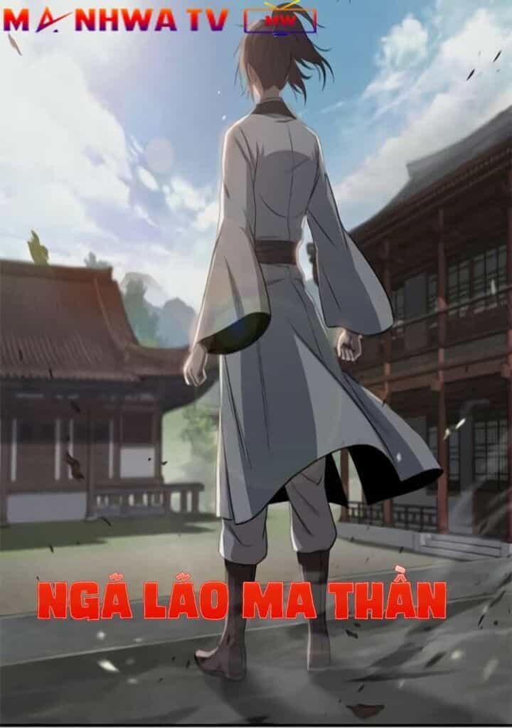 Ngã Lão Ma Thần - Chương 8 - ảnh 3