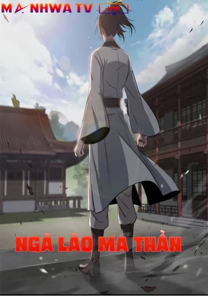 Ngã Lão Ma Thần - Chương 9 - ảnh 3