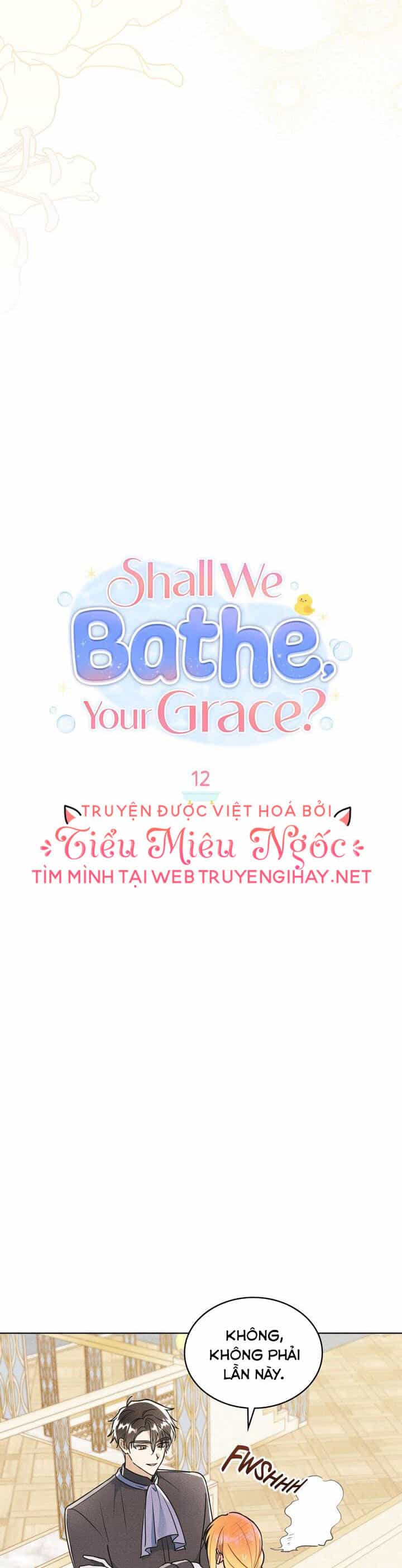 Ngài Công Tước, Chùng Ta Cùng Tắm Nào ! - Chương 12.1 - ảnh 11