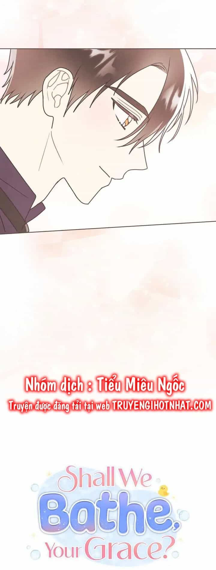 Ngài Công Tước, Chùng Ta Cùng Tắm Nào ! - Chương 29 - ảnh 7
