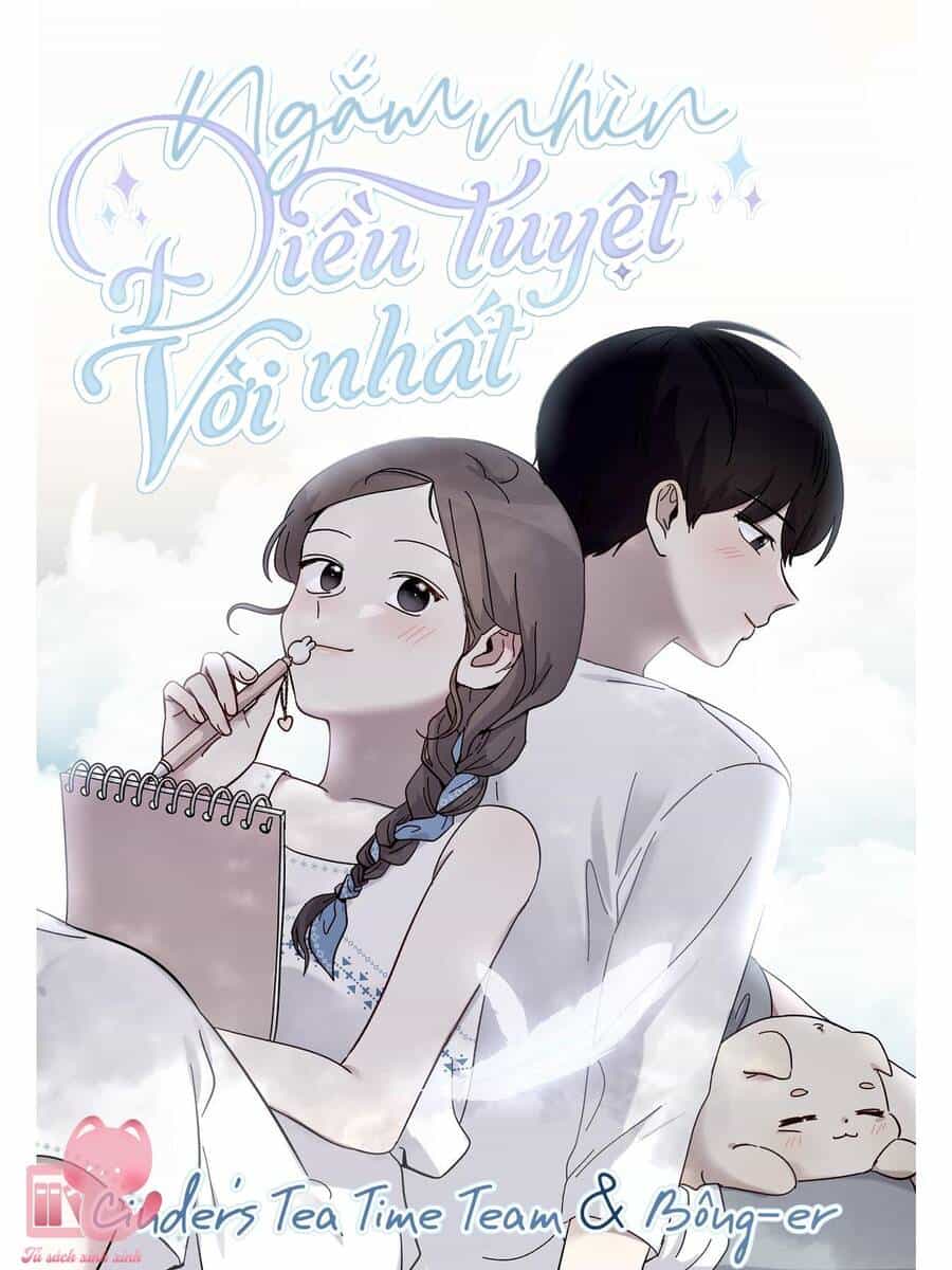 Ngắm Nhìn Điều Tuyệt Vời Nhất - Chương 34 - ảnh 2
