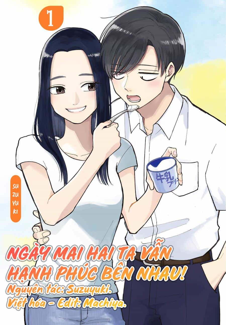 Ngày Mai Hai Ta Vẫn Hạnh Phúc Bên Nhau! - Chương 6 - ảnh 2