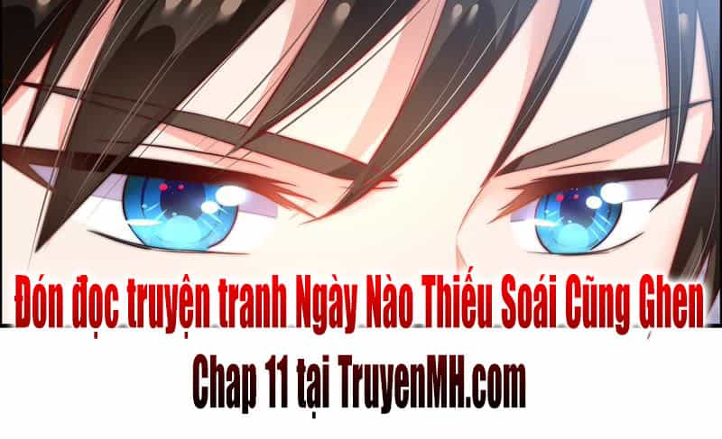 Ngày Nào Thiếu Soái Cũng Ghen - Chương 10 - ảnh 45