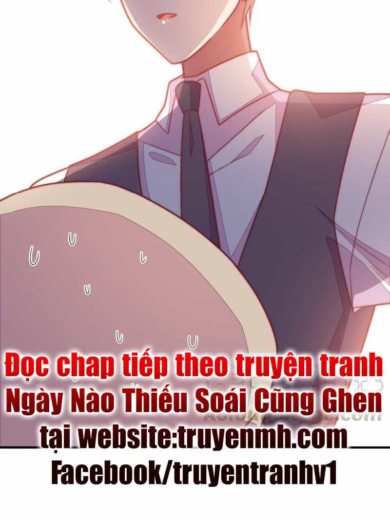 Ngày Nào Thiếu Soái Cũng Ghen - Chương 108 - ảnh 17