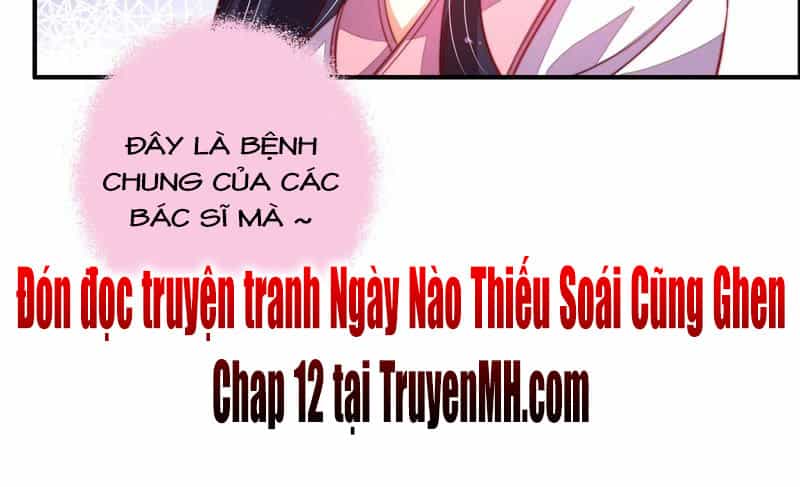 Ngày Nào Thiếu Soái Cũng Ghen - Chương 11 - ảnh 46