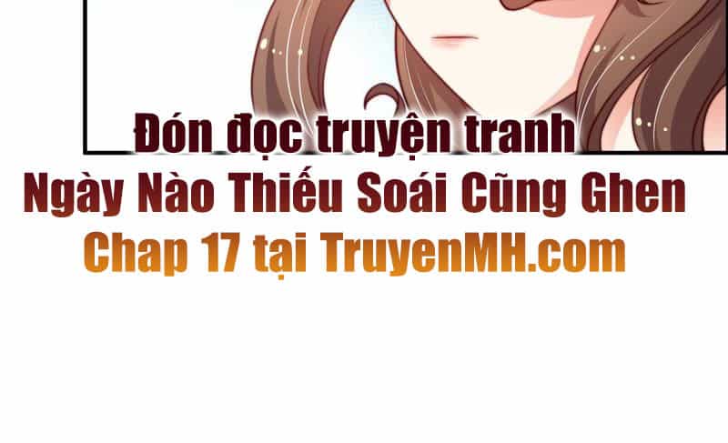 Ngày Nào Thiếu Soái Cũng Ghen - Chương 16 - ảnh 60