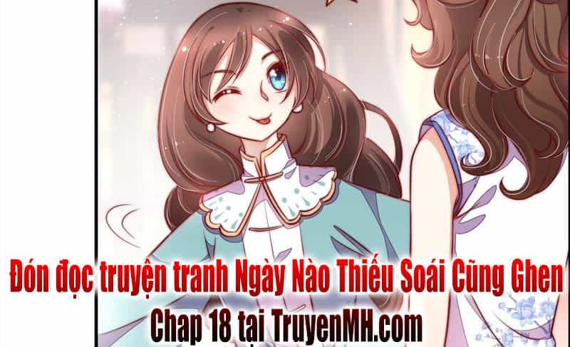 Ngày Nào Thiếu Soái Cũng Ghen - Chương 17 - ảnh 35