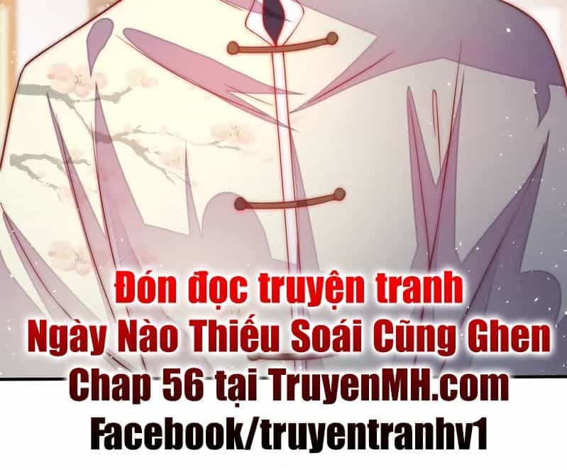 Ngày Nào Thiếu Soái Cũng Ghen - Chương 55 - ảnh 17