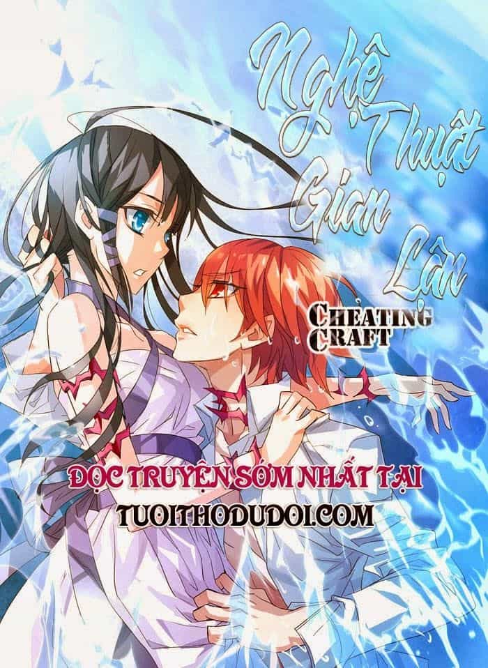 Nghệ Thuật Gian Lận - Chương 1 - ảnh 16