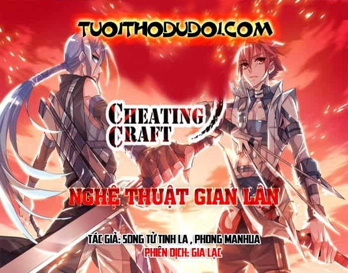Nghệ Thuật Gian Lận - Chương 7 - ảnh 2