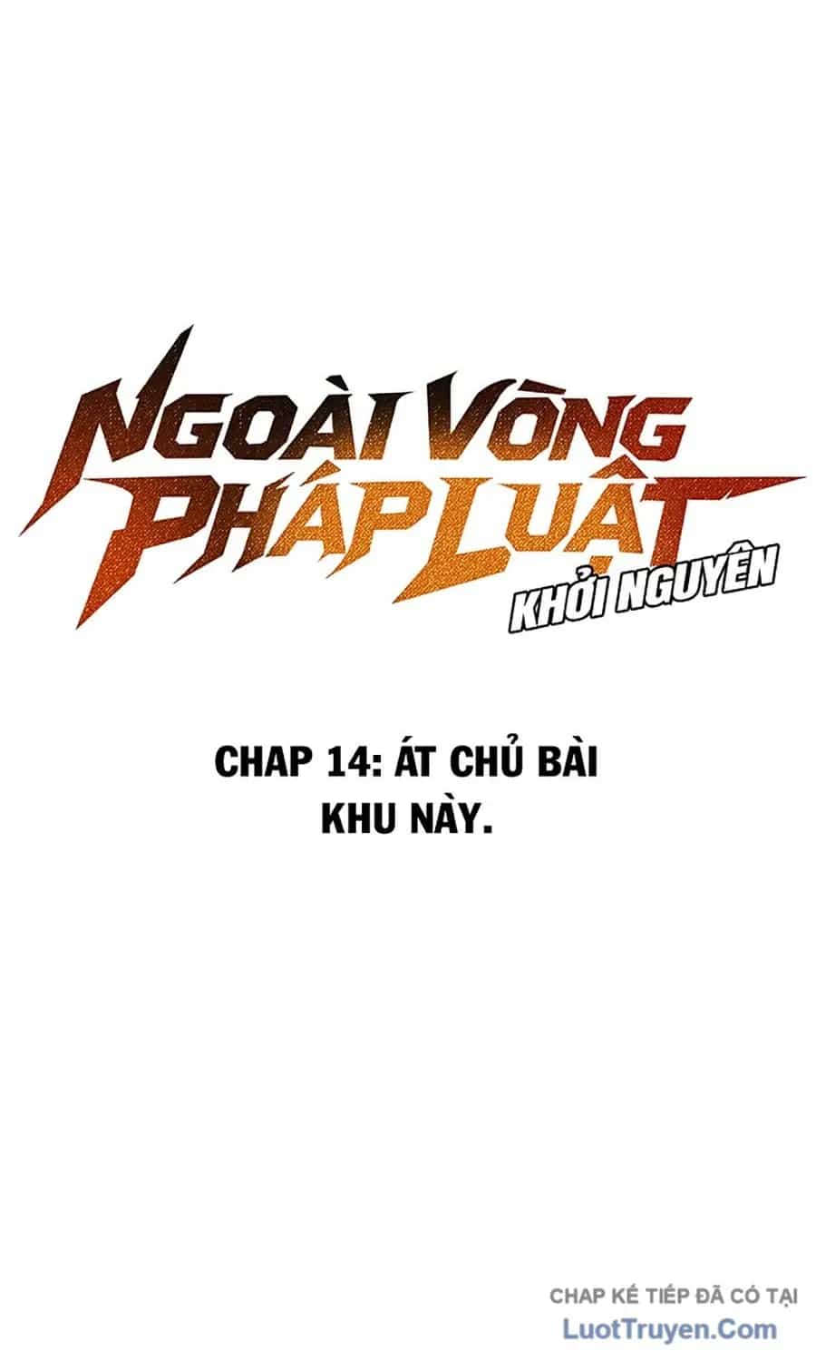 Ngoài Vòng Pháp Luật: Khởi Nguyên - Chương 14 - ảnh 28