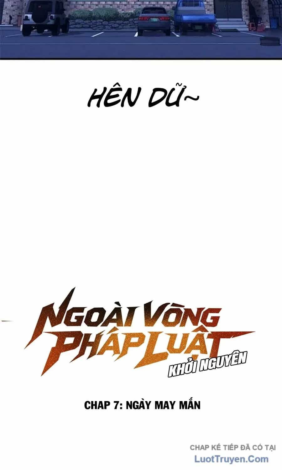 Ngoài Vòng Pháp Luật: Khởi Nguyên - Chương 7 - ảnh 29
