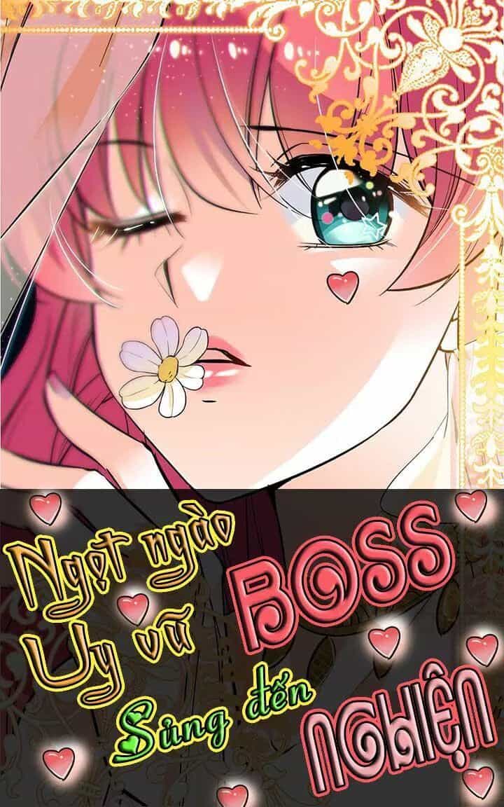Ngọt Ngào Uy Vũ: Boss Sủng Đến Nghiện - Chương 89 - ảnh 1