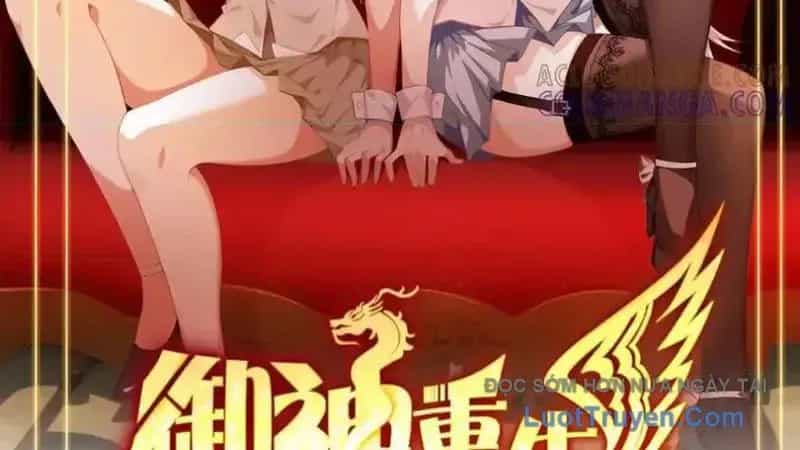 Ngự Thần Trùng Sinh - Chương 143 - ảnh 12