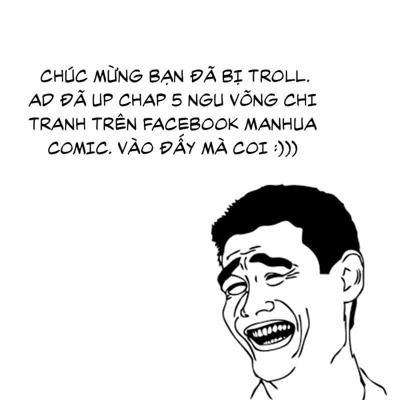 Ngu Võng Chi Tranh - Chương 5 - ảnh 3