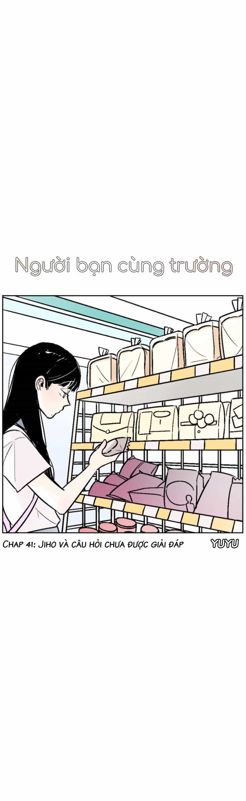 Người Bạn Cùng Trường - Chương 41 - ảnh 1