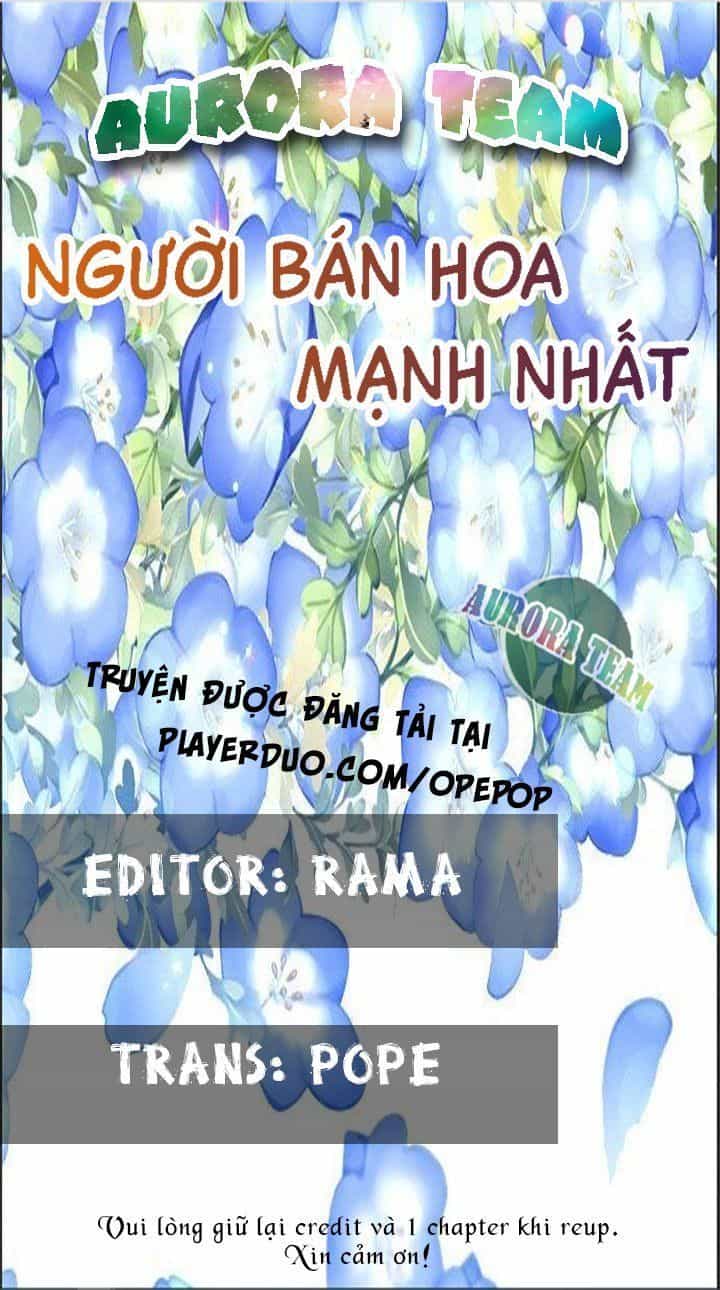 Người Bán Hoa Mạnh Nhất - Chương 2 - ảnh 1