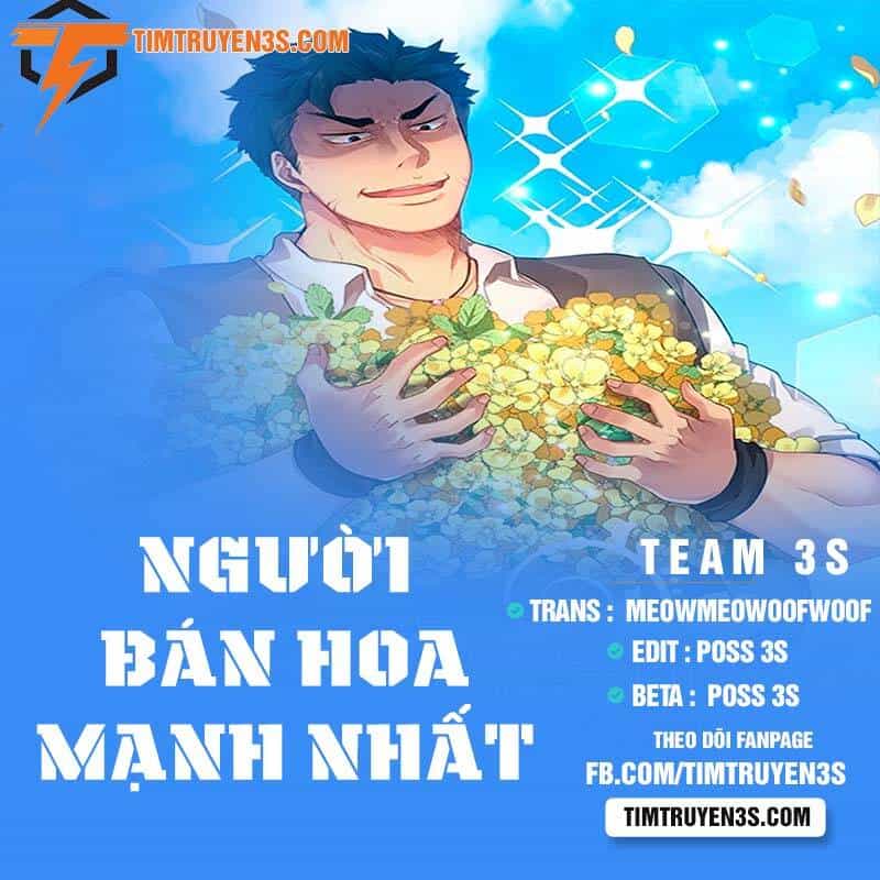 Người Bán Hoa Mạnh Nhất - Chương 32 - ảnh 1