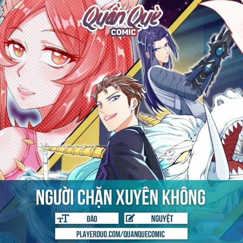 Người Chặn Xuyên Không - Chương 50 - ảnh 1