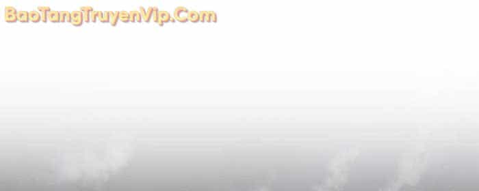 Người Chơi Che Giấu Quá Khứ - Chương 77 - ảnh 57