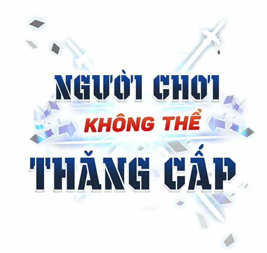 Người Chơi Không Thể Thăng Cấp - Chương 49 - ảnh 145