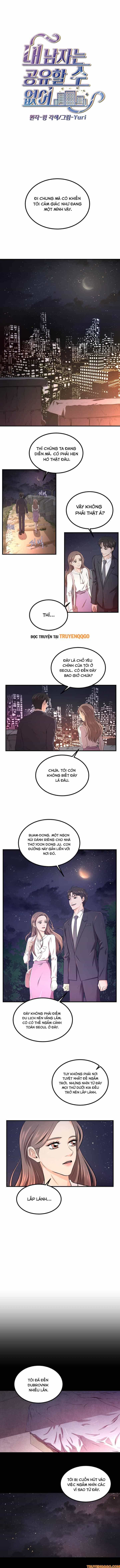 Người Đàn Ông Của Tôi Không Thể Chia Sẻ - Chương 4 - ảnh 2